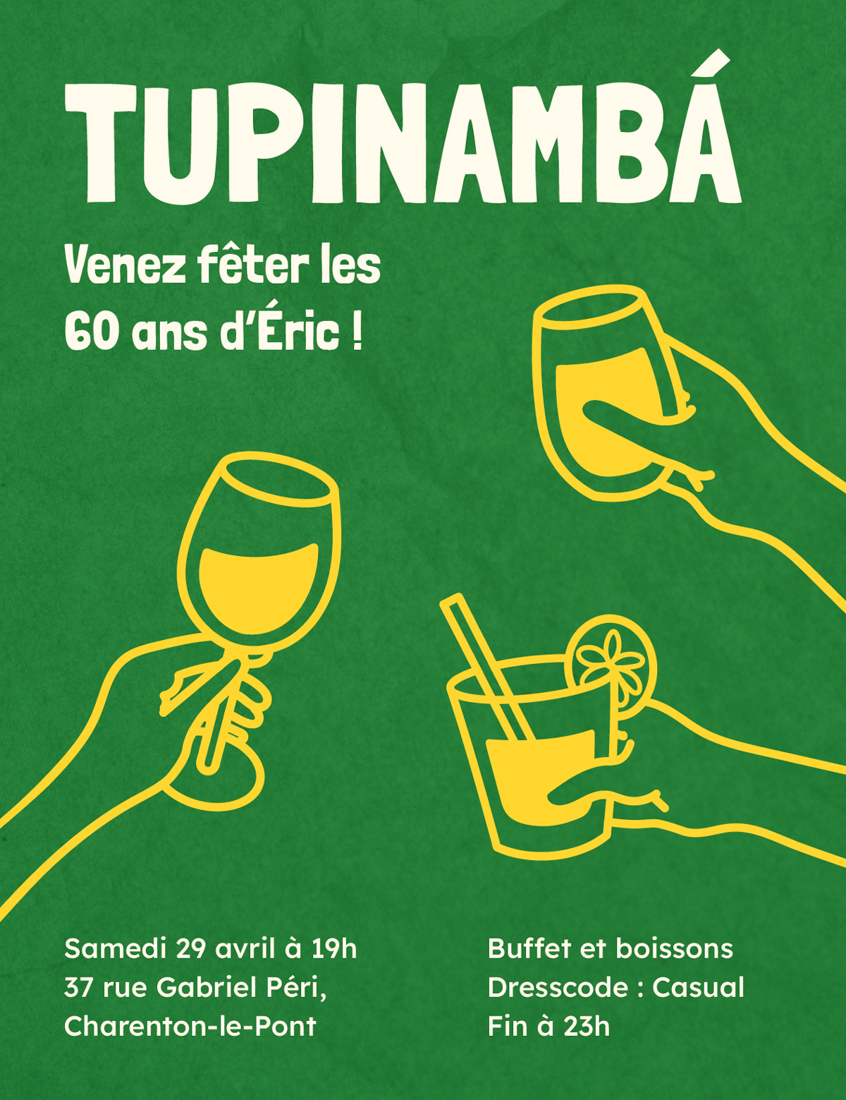Invitation card. The title says Tupinamba and the street number is not censored.
